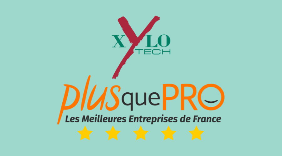 Xylotech est membre du réseau Plus Que Pro !